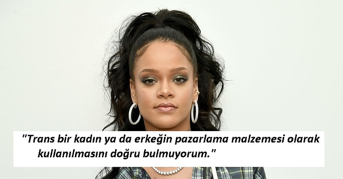 'Fenty Beauty Reklamında Neden Trans Kadın Yok?' Sorusuna Rihanna'dan Hayat Dersi Gibi Cevap