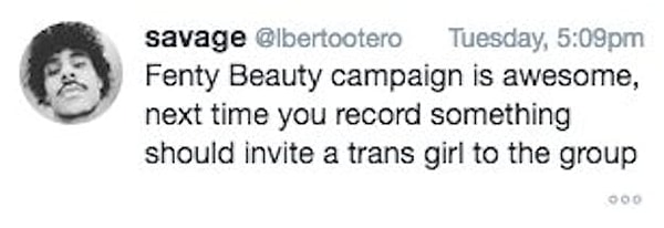 После кампании один из поклонников Рианны задал вопрос в Твиттере, почему в рекламе бренда Fenty Beauty среди моделей не было женщин-трансов.