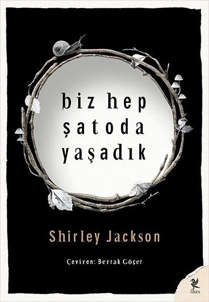 Biz Hep Şatoda Yaşadık - Shirley Jackson