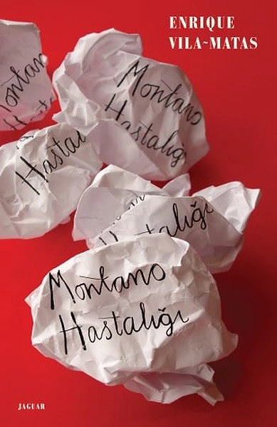 Montano Hastalığı - Enrique Vila Matas