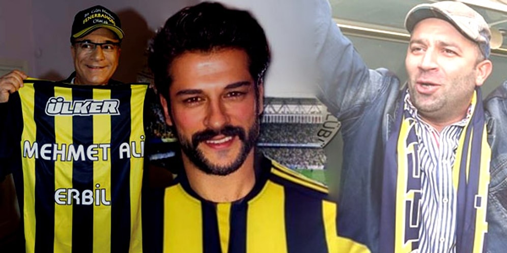 Hepsi Fanatik Fenerbahçe Taraftarı! Sarı-Lacivert Renklere Gönül Veren 25 Ünlü