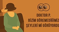 Karısını Şapka Sanan Bir Adam! Dr. P.’nin Gerçek Hikâyesine Zihinsel Bir Yolculuk Yapmaya Ne Dersiniz?