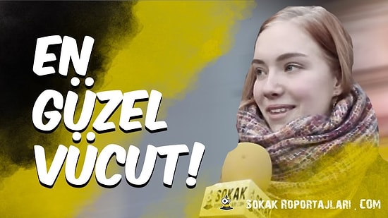 En Güzel Vücudu Nasıl Tarif Edersiniz?