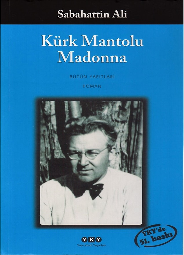 4. Kürk Mantolu Madonna - Sabahattin Ali