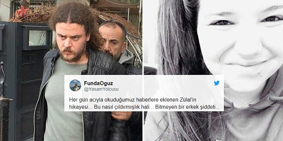 Bu Nasıl Çıldırmışlık Hali? Her Gün Acıyla Okuduğumuz Haberlere Eklenen Zülal T. Cinayeti
