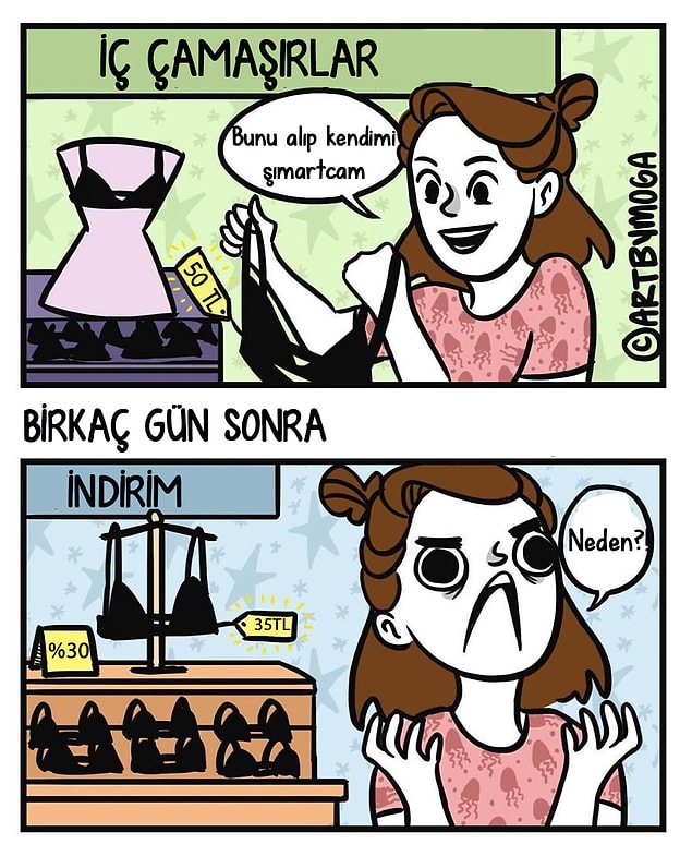 11. Sende olan bir ürünün indirime girdiğini görmek en üzücü şey...