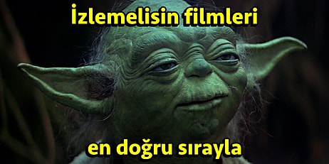 ‘Hiç Star Wars İzlemedim, Merak Ediyorum, Neresinden Başlayacağım?’ Diyenler İçin Kolay Star Wars Rehberi