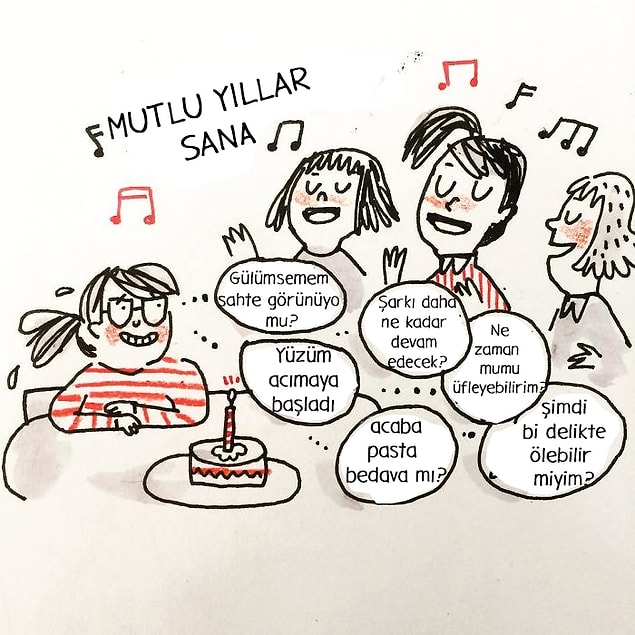 5. Artık susarsanız pastayı üfleyeceğim arkadaşlar!