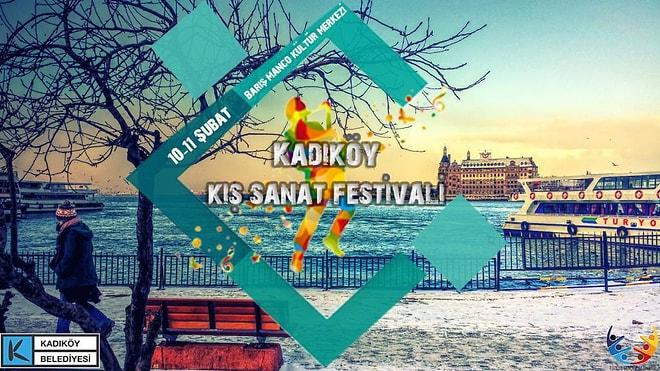 İki Gün Boyunca İzleyicilerine Sanat Ziyafeti Verecek Kadıköy Kış Sanat Festivali Başlıyor!