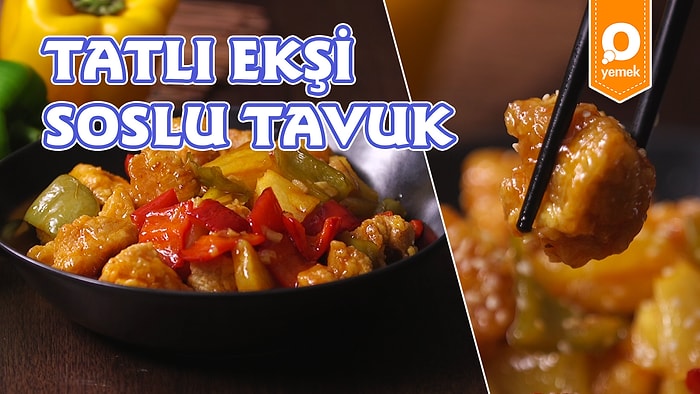 Uzak Doğu Mutfağının En Leziz Tarifi Tatlı Ekşi Soslu Tavuk Nasıl Yapılır?