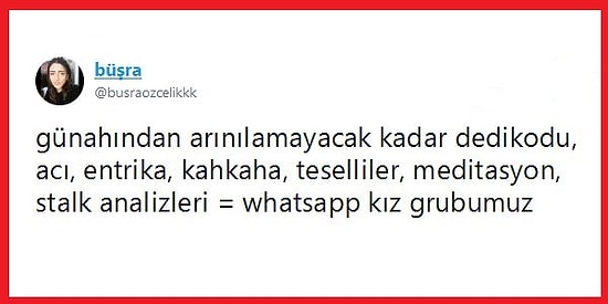 Çağımızın Aşk-ı Memnu'su Kız Whatsapp Gruplarının 13 Özelliği