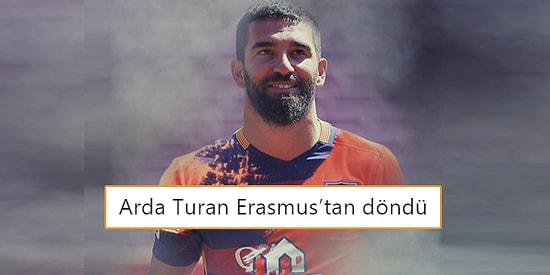 Barcelona'dan Başakşehir'e Transfer Olan Arda Turan İçin Yapılmış Mizah ve Eleştiri Dolu Paylaşımlar