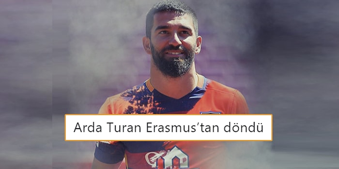 Barcelona'dan Başakşehir'e Transfer Olan Arda Turan İçin Yapılmış Mizah ve Eleştiri Dolu Paylaşımlar