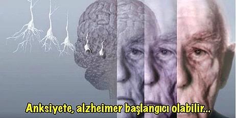 Üzücü Bir İhtimal: Eğer Anksiyeteniz Varsa Alzheimer’a Sandığınızdan Daha Yakın Olabilirsiniz!