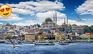 Bize Kendi İstanbul'unu Anlat Sana Hangi İstanbul Semtine Ait Olduğunu Söyleyelim!