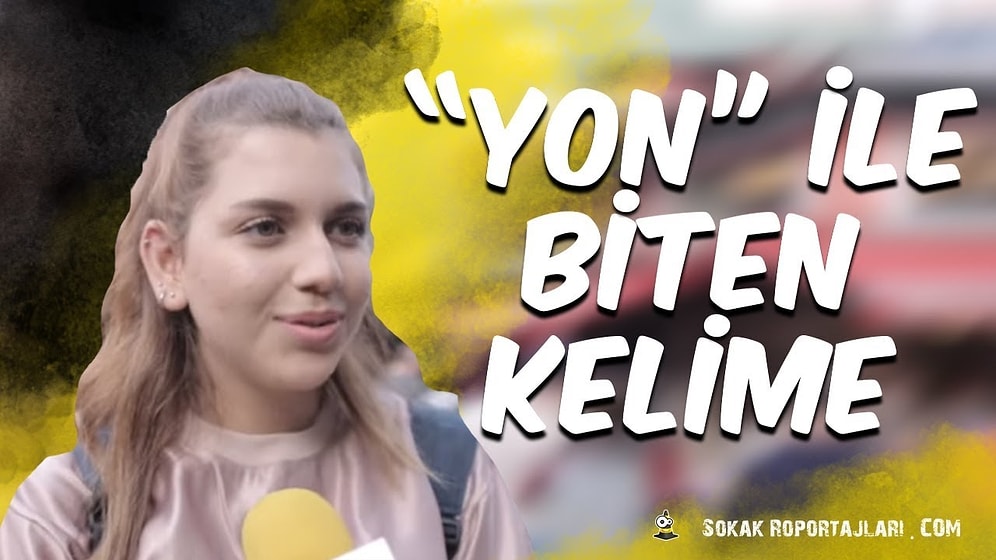 Sonu 'Yon' ile Biten 3 Kelime Söyler misiniz?