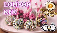 Minik Şefleri Mutfağa Alalım! Lolipop Kek Nasıl Yapılır?