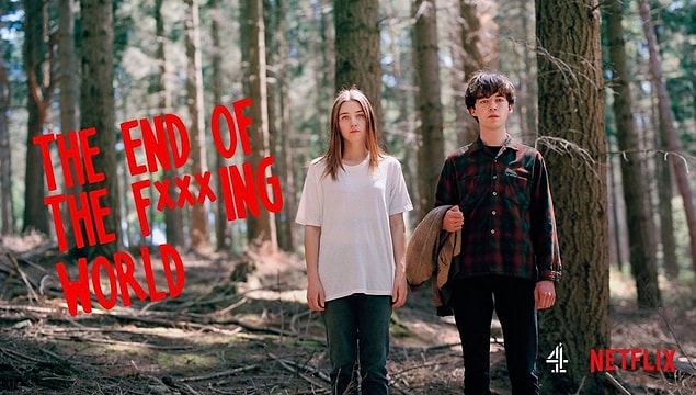 1. The End Of The F***ing World, bir İngiliz kara mizah dizisi.