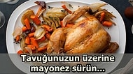 Biri Tavuk mu Dedi? Bu 14 Pratik Yöntem Sayesinde Tavuğunuz Hiç Olmadığı Kadar Lezzetli Olacak
