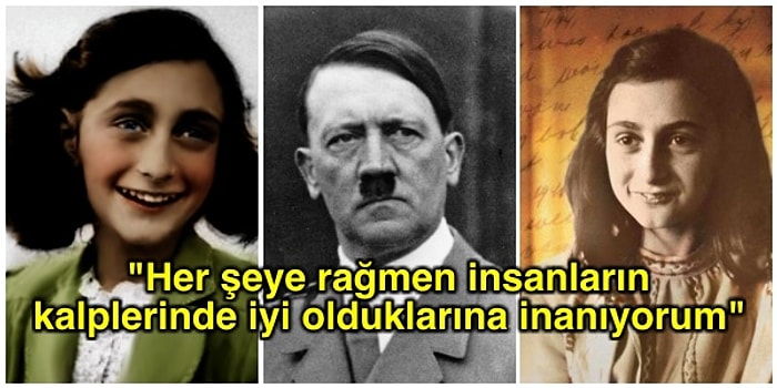 İki Yıl Boyunca Gizli Bir Bölmede Yaşadı, Yazdığı Günlük Yetmişten Fazla Dile Çevrildi! Soykırımın Sembolü: Anne Frank