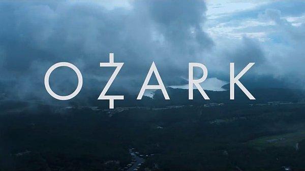 Ozark (IMDB Puanı: 8.5)