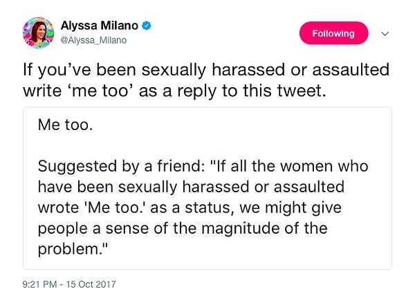#MeToo hashtagine destek çağrısıyla cinsel istismara uğramış herkesi dayanışmaya ve sessizliklerini bozmaya çağıran Alyssa Milano, büyük bir eylemin öncüsü olmuş oldu böylece.