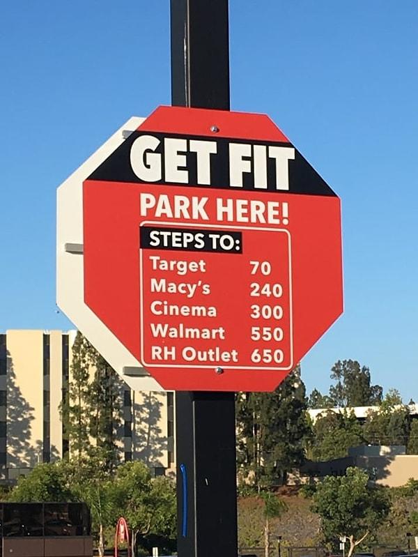 15. Hangi mağazaya kaç adım uzakta olduğunuzu gösteriyor bu tabela, bu noktada park edip yürümeniz için sizi cesaretlendiriyor.
