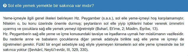 Bir kişi kuruma 'Sol elle yemek yemekte bir sakınca var mıdır?' sorusunu yöneltti.