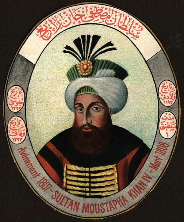 29. IV. Mustafa (1807 – 1808)