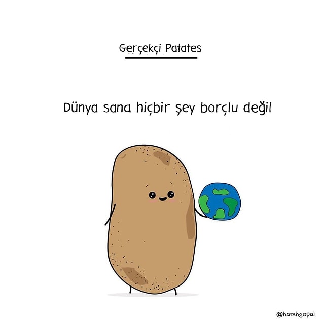 4. Dünya sana hiçbir şey borçlu değil!