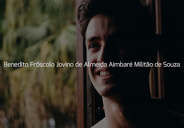 Итак, в Португалии бы вас назвали Benedito Frôscolo Jovino de Almeida Aimbaré Militão de Souza!