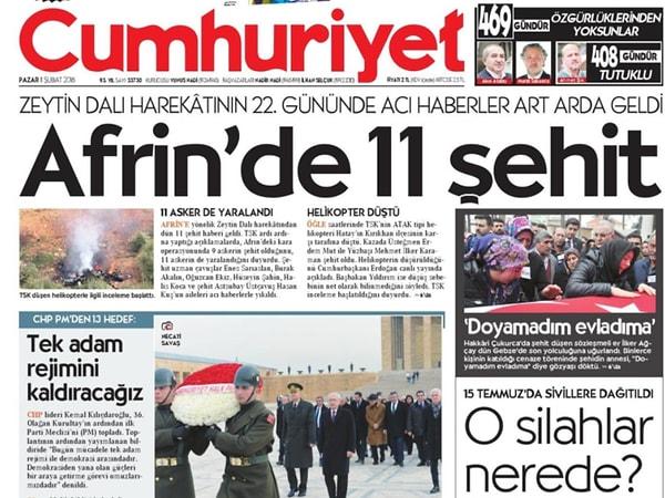 Harekâtın 22. gününde Afrin'den gelen şehit haberleri Cumhuriyet'in manşetindeydi.