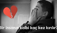 Aslında Kalbin Ne Kadar Kırık?