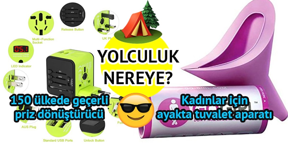 Seyahat Etmeyi Seviyorum Demeden Önce Sahip Olup Olmadığınızı Kontrol Etmeniz Gereken 12 Şey