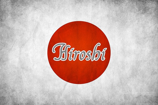 Вас бы назвали Хироши!