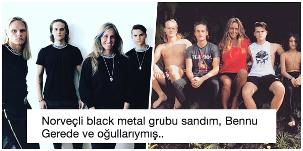 Norveçli Black Metal Grubu Değil! Bennu Gerede'nin Daha Önce Hiç Görmediğiniz Birbirinden Yakışıklı ve Başarılı Oğulları