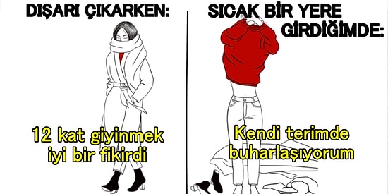 Soğuk İşkencesine Katlanamayan Kış Düşmanlarına Yürekten Katılacağınız Nahoş Durumlar!