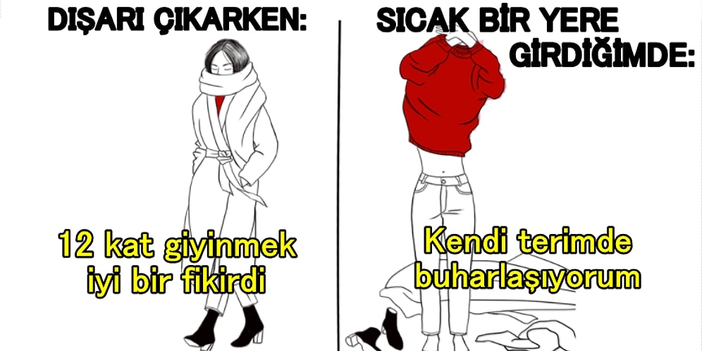 Soğuk İşkencesine Katlanamayan Kış Düşmanlarına Yürekten Katılacağınız Nahoş Durumlar!