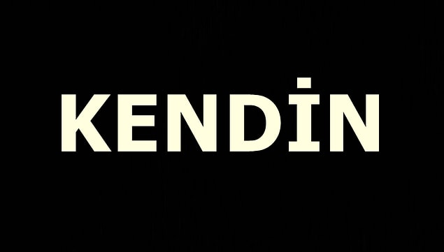 Kendin!