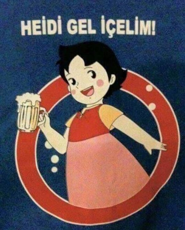 6. Heidi'yi alet etmeseydik keşke. :)