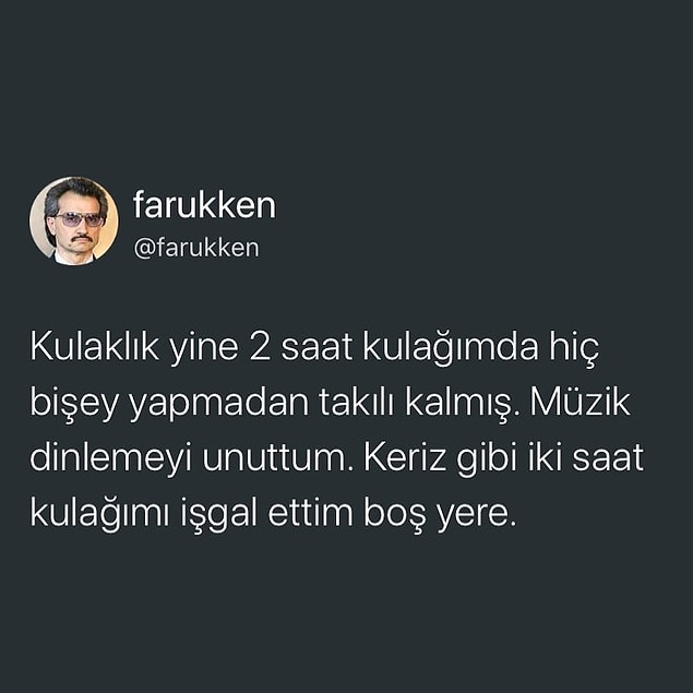 13. Kulaklıkların dili olsaydı...