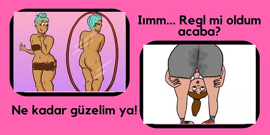 Kızlaaaar! Bu İğğğğreeeenççç Şeylerden Kaç Tanesini Yapıyorsunuz?