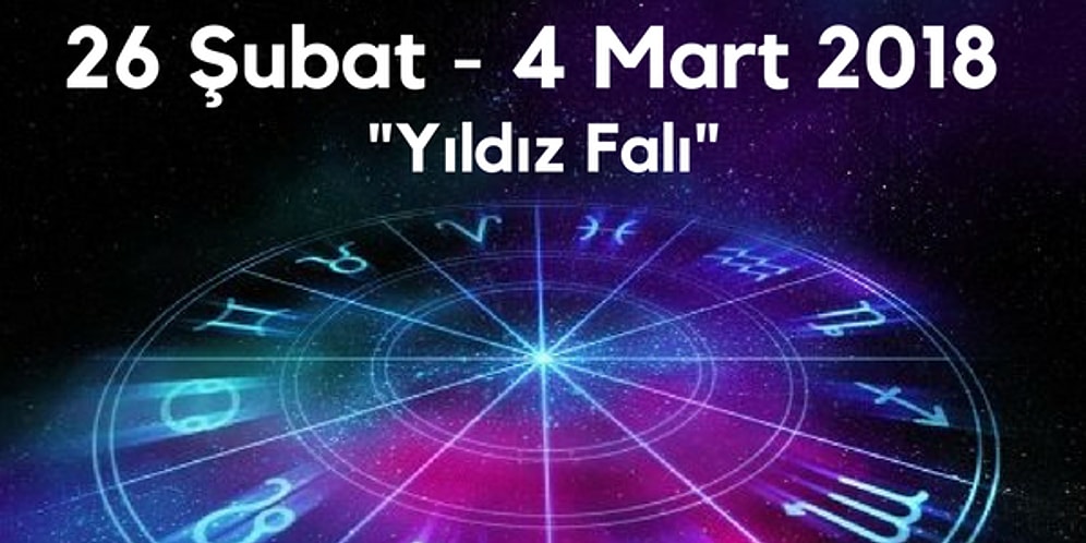 Yıldız Falına Göre Bu Haftanın Nasıl Geçeceğini Söylüyoruz!