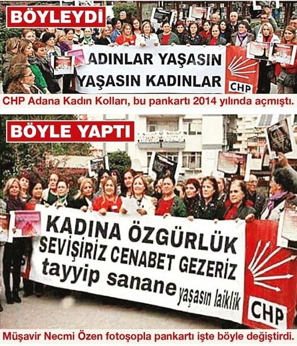CHP'li kadınların taşıdığı "Kadınlar yaşasın, yaşasın kadınlar" pankartının fotoşoplanmış halini paylaşmıştı.