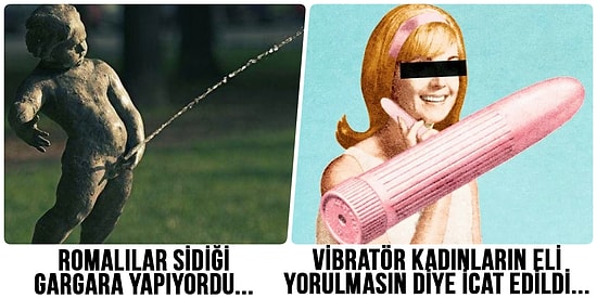 Öğrenince 'Hadi Be!' Dememek İçin Kendinizi Zor Tutacağınız 18 İlginç Tarihsel Gerçek