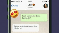WhatsApp'ta Edis'i Tavlayabilecek misin?