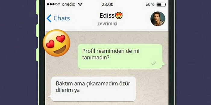 WhatsApp'ta Edis'i Tavlayabilecek misin?