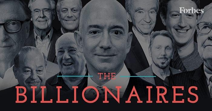 Listede 40 Türk Var: Forbes 'Dünya Milyarderleri'ni Açıkladı, Jeff Bezos 112 Milyar Dolarlık Servetiyle İlk Sırada