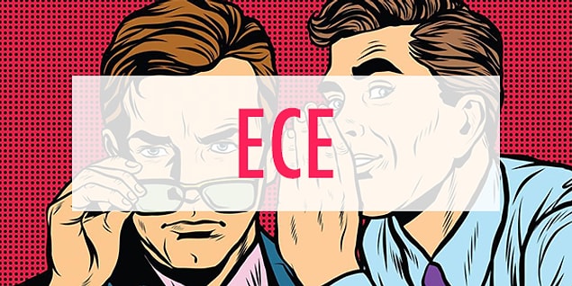 Ece!