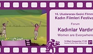 16. Filmmor Kadın Filmleri Festivali’ne Koşmak İçin 16 Neden